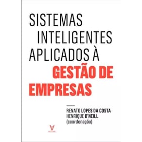 Sistemas Inteligentes Aplicados À Gestão