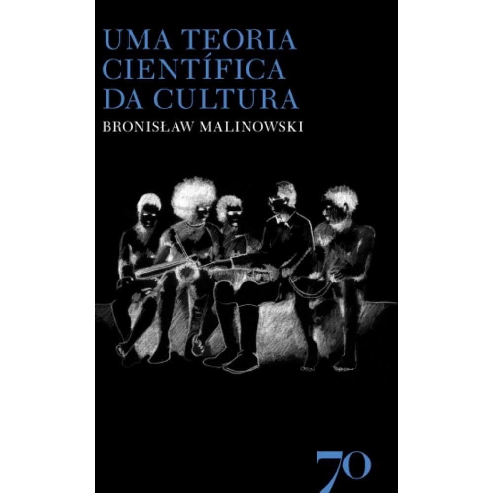 Uma Teoria Científica da Cultura
