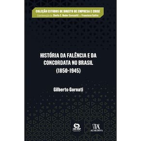 História da Falência e da Concordata no Brasil