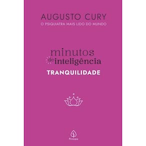 A. Cury - Minutos de Inteligência - Tranquilidade