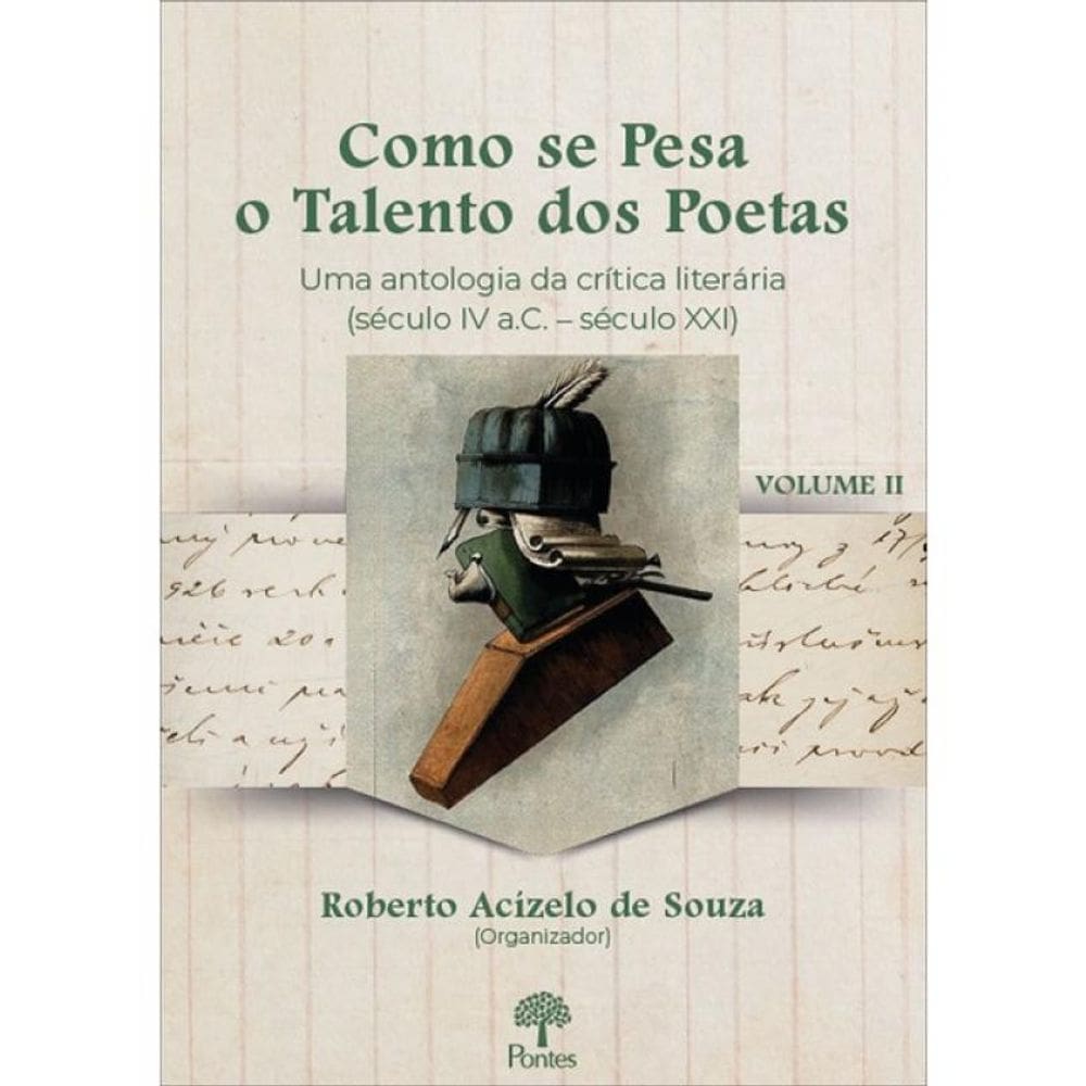 Como Se Pesa O Talento Dos Poetas - Vol. 2