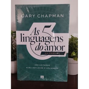As Cinco Linguagens do Amor na Pratica - Gary Chapman - MC