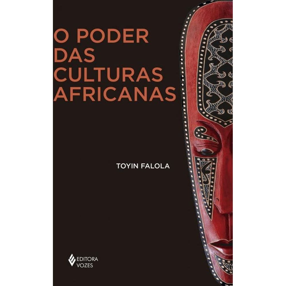 O Poder das culturas africanas