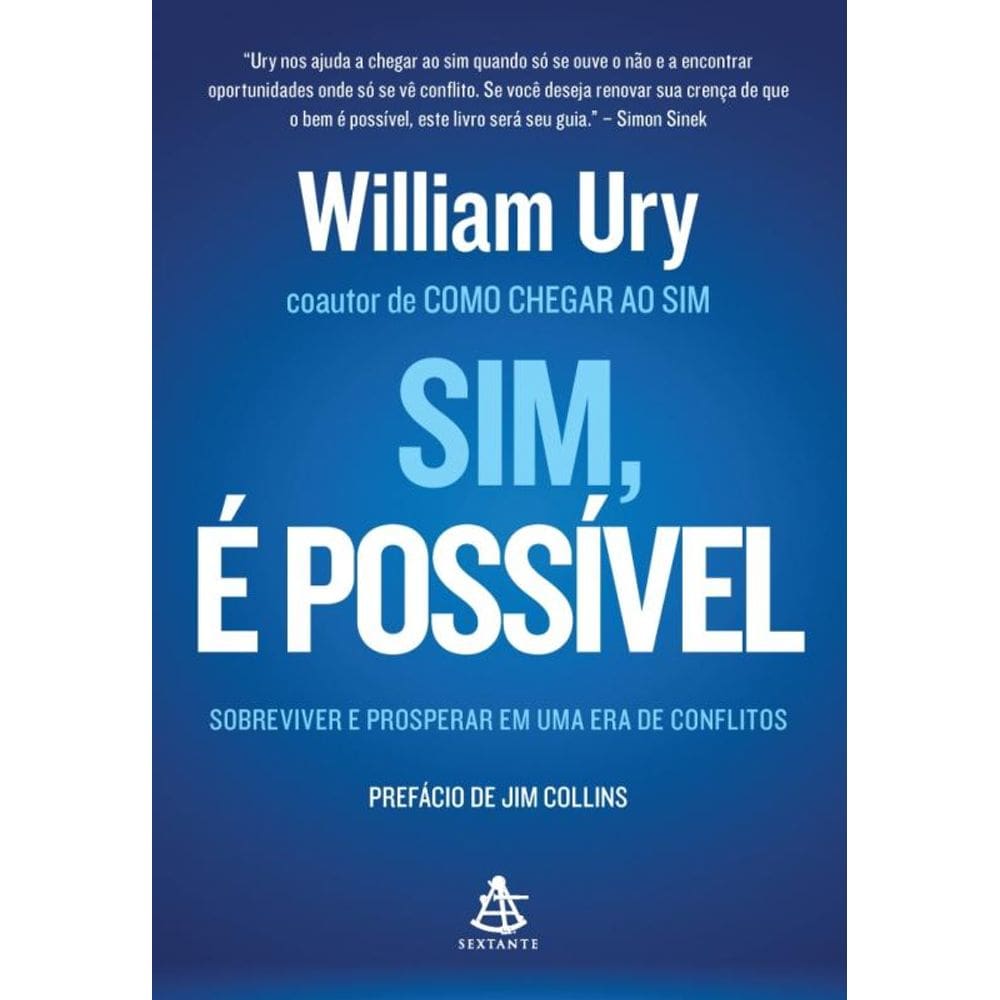 Sim, É Possível - Sobreviver E Prosperar Em Uma Era De Conflitos