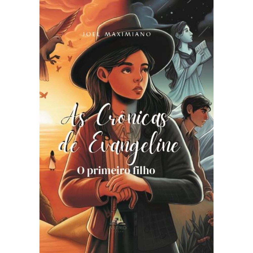 As Crônicas De Evangeline  O Primeiro Filho