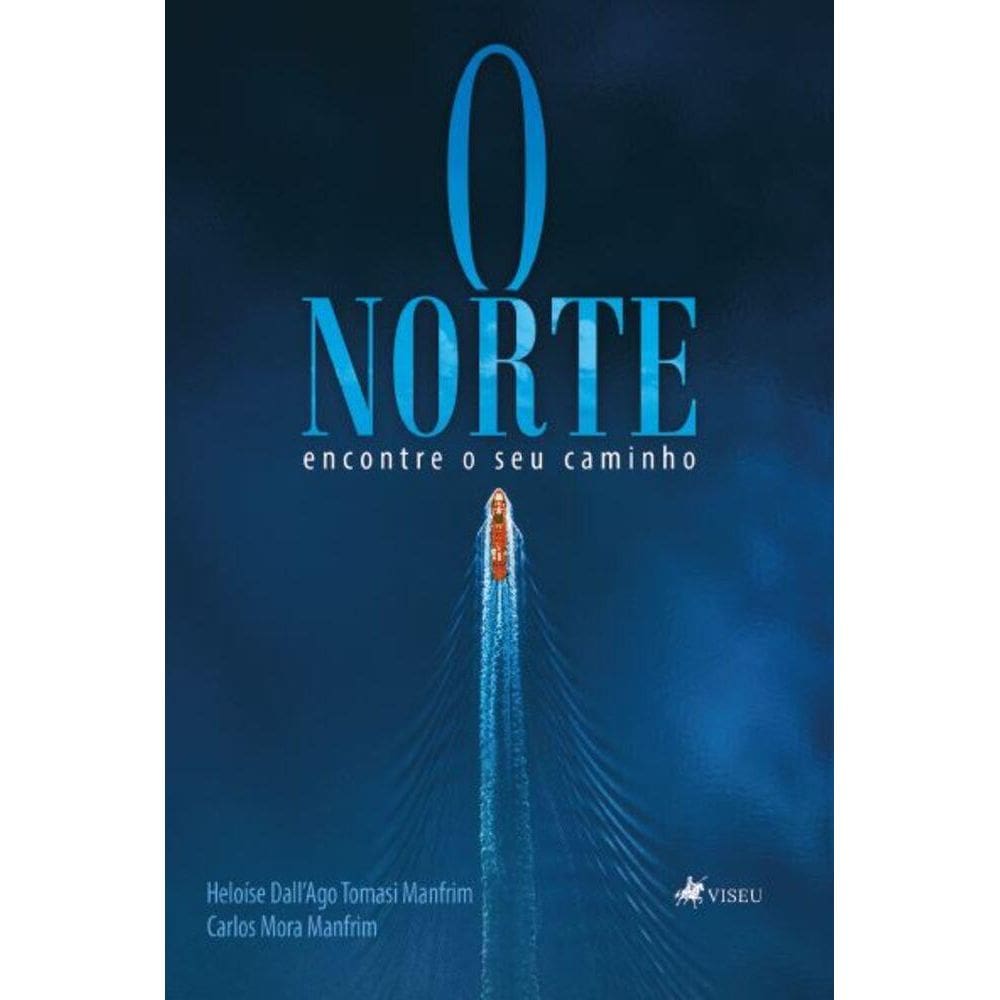O Norte: Encontre o seu caminho