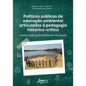 Políticas públicas de educação ambiental articuladas à pedagogia histórico-crítica