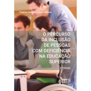 O percurso da inclusão de pessoas com deficiência na educação superior