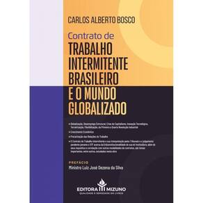 Contrato De Trabalho Intermitente Brasileiro E O Mundo Globalizado - 2024
