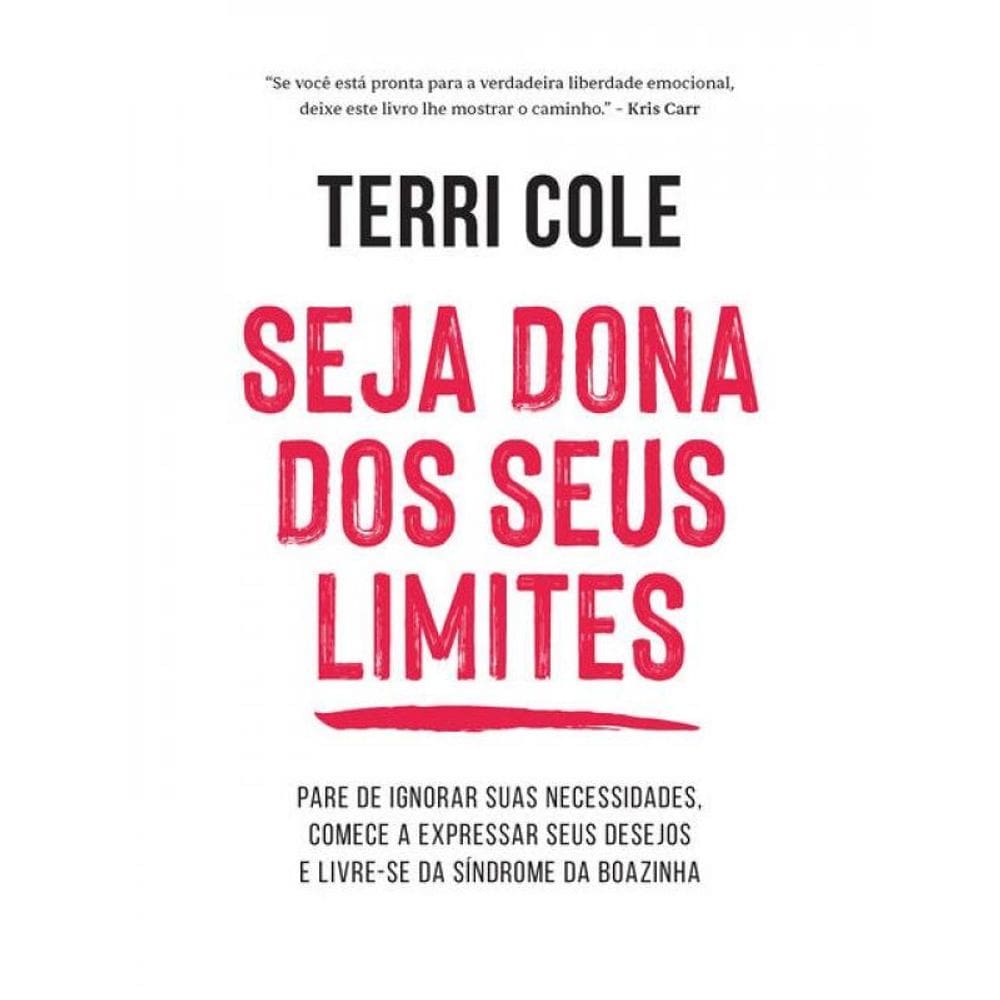 Seja Dona Dos Seus Limites