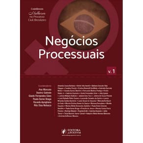 Negocios Processuais - Vol. 01