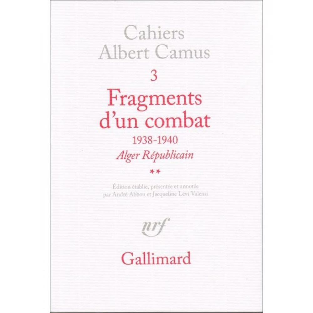 Fragments D`Un Combat 1938-1940