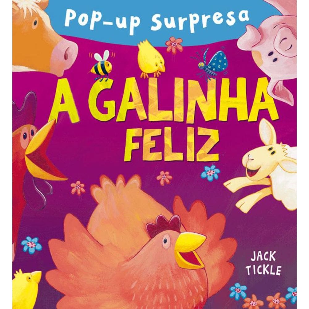 A galinha feliz
