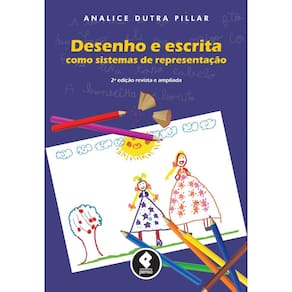 Desenho E Escrita Como Sistema De Representacao