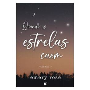Quando As Estrelas Caem (Lost Stars) - Vol. 1