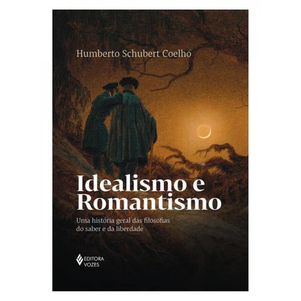 Idealismo E Romantismo