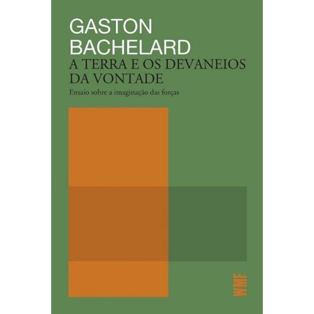 Terra E Os Devaneios Da Vontade, A -  (Wmf)