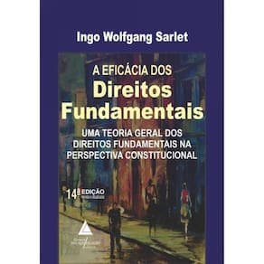 A Eficácia Dos Direitos Fundamentais - 2024