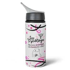 Garrafa Squeeze NK Flork Profissões - Sou Psicóloga