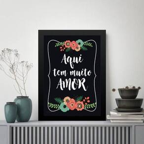 Quadro Aqui Tem Muito Amor 33X24Cm - Com Vidro