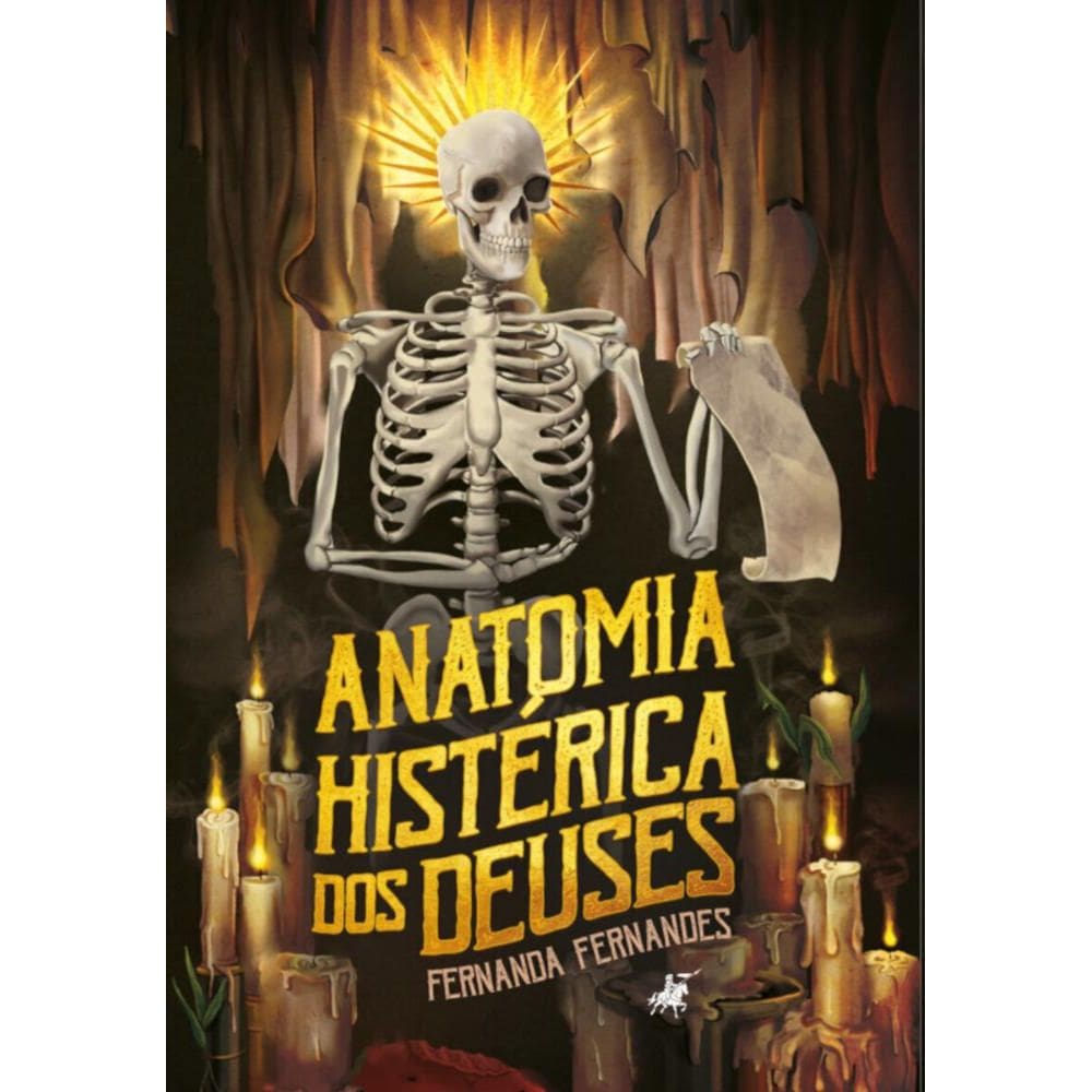 Anatomia histérica dos deuses