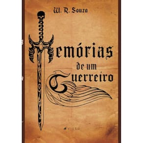 Memórias de um guerreiro: Caminhos (Parte I)