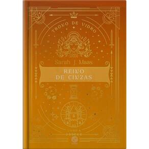Trono de vidro: Reino de cinzas (Vol. 8 Edição especial)