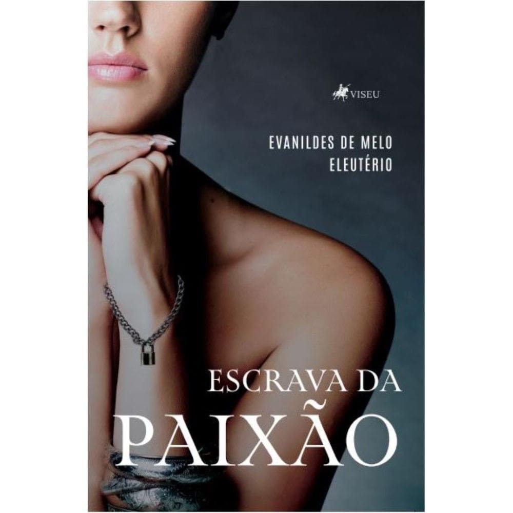 Escrava da Paixão