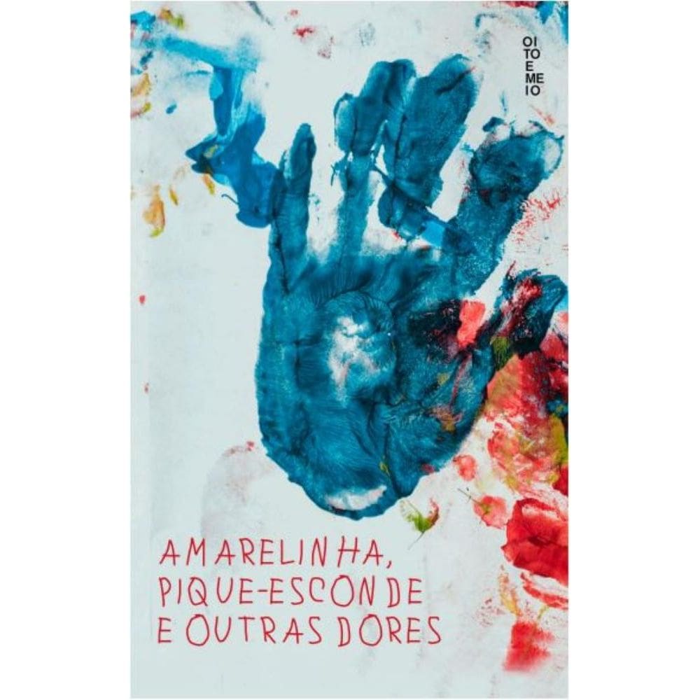 Amarelinha, pique-esconde e outras dores