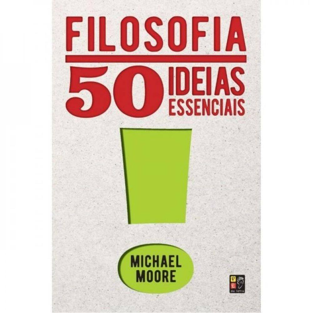 Filosofia - 50 Ideias Essenciais