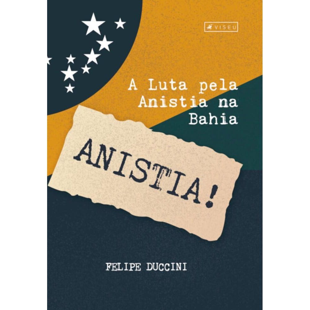 A luta pela anistia na Bahia