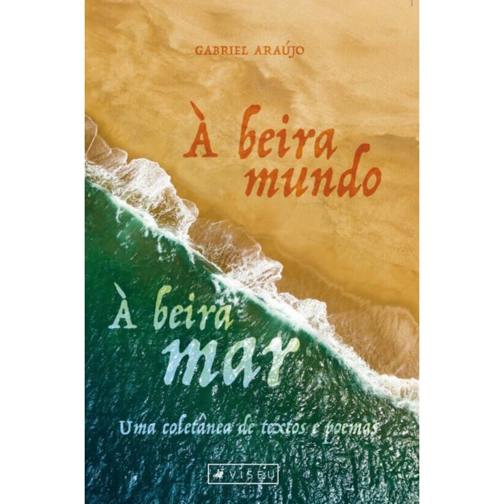 À beira mundo, à beira-mar