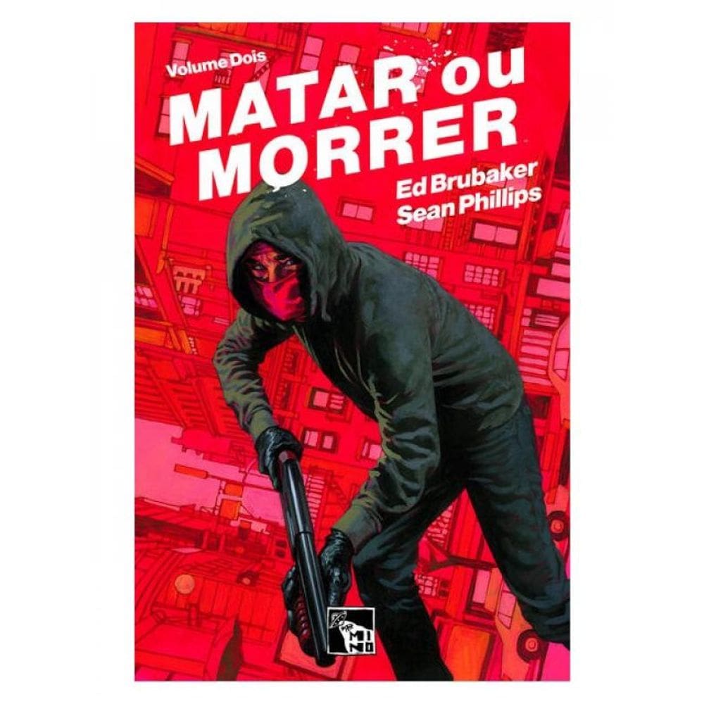 Matar Ou Morrer Vol. 2 - Vol. 2