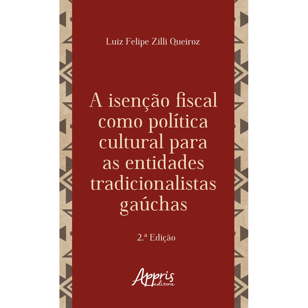 A isenção fiscal como política cultural para as entidades tradicionalistas gaúchas