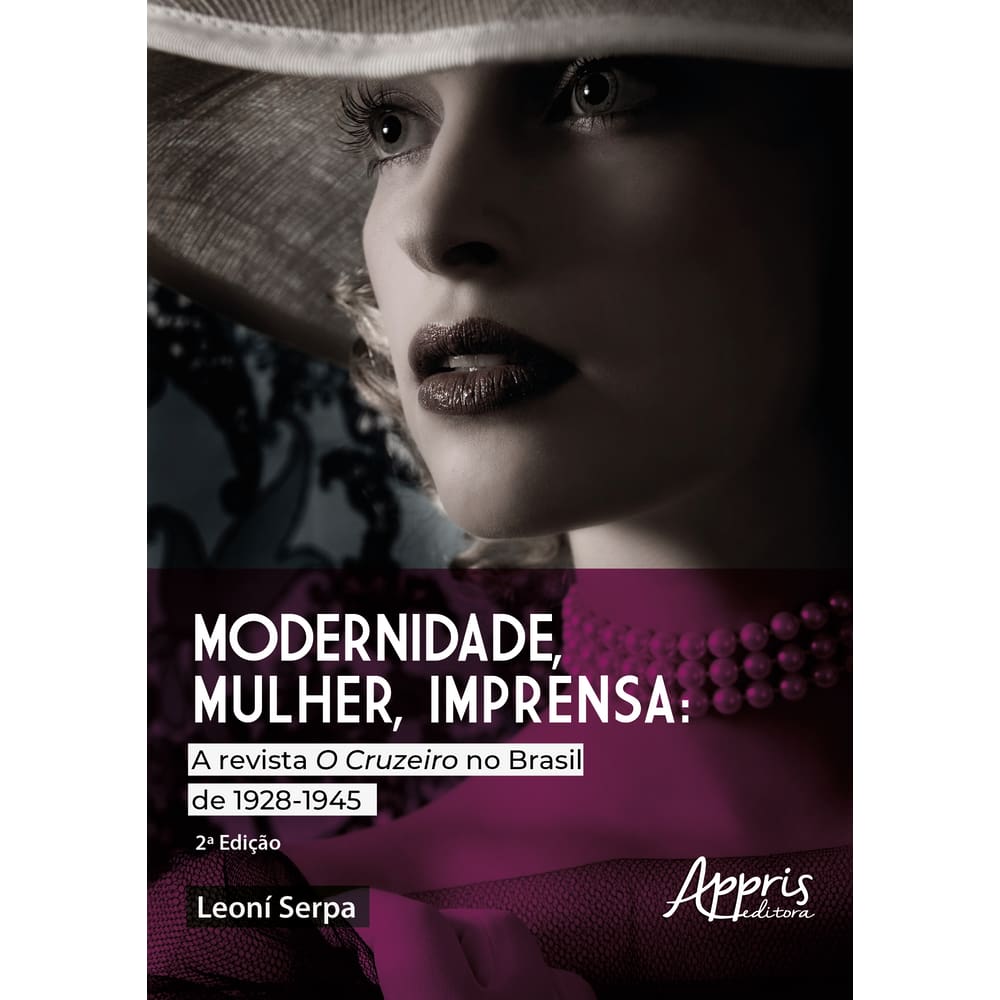 Modernidade, mulher e imprensa