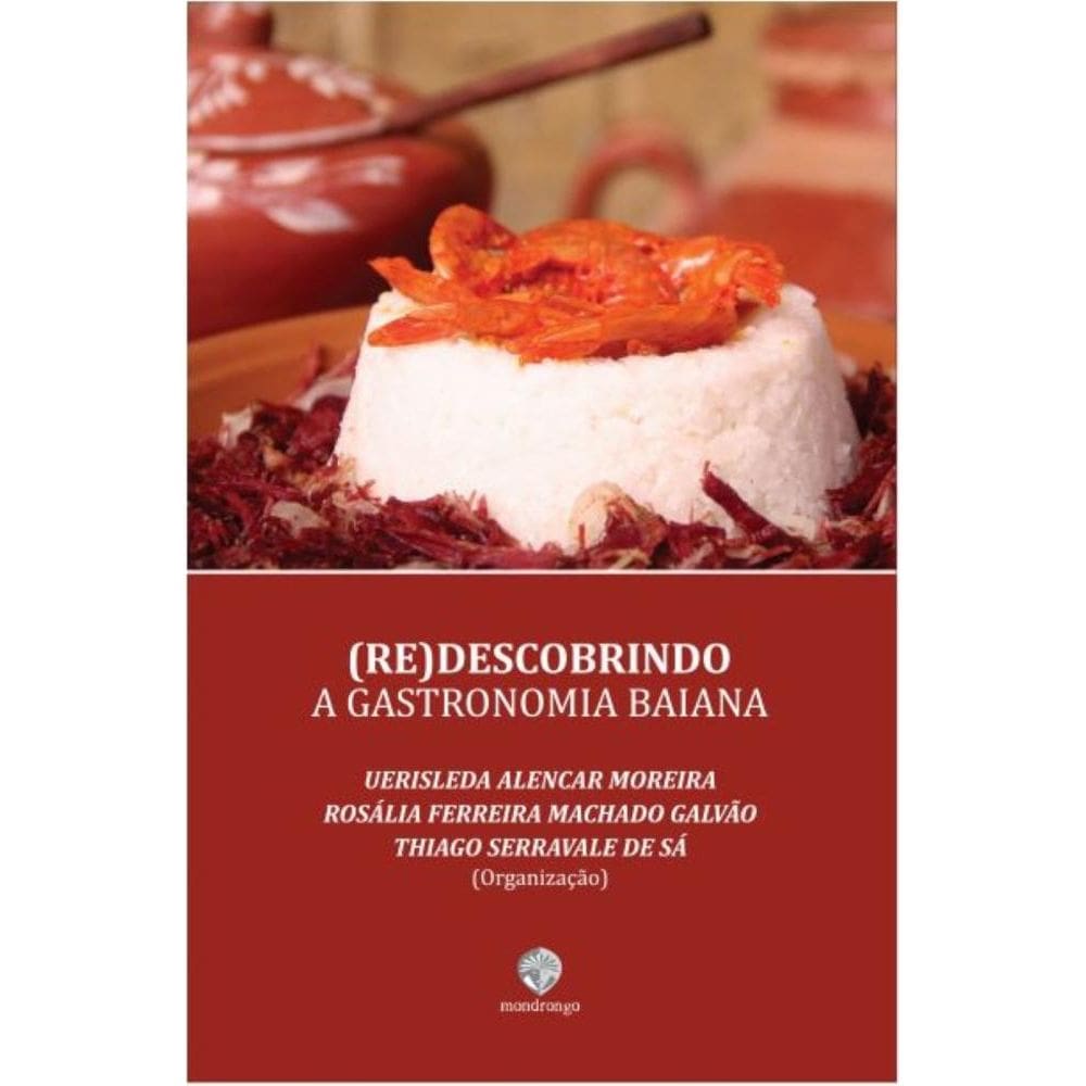 (Re)descobrindo a gastronomia baiana