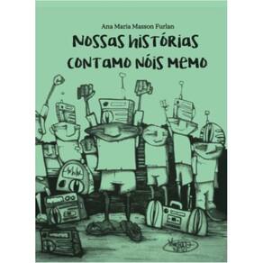 Nossas histórias contamo nóis memo; A garantia de direitos universais a adolescentes privados de liberdade através da comunicação e da arte
