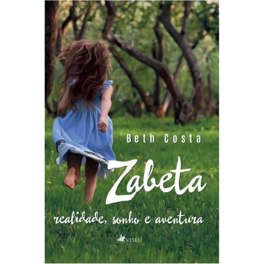 Zabeta realidade, sonho e aventura