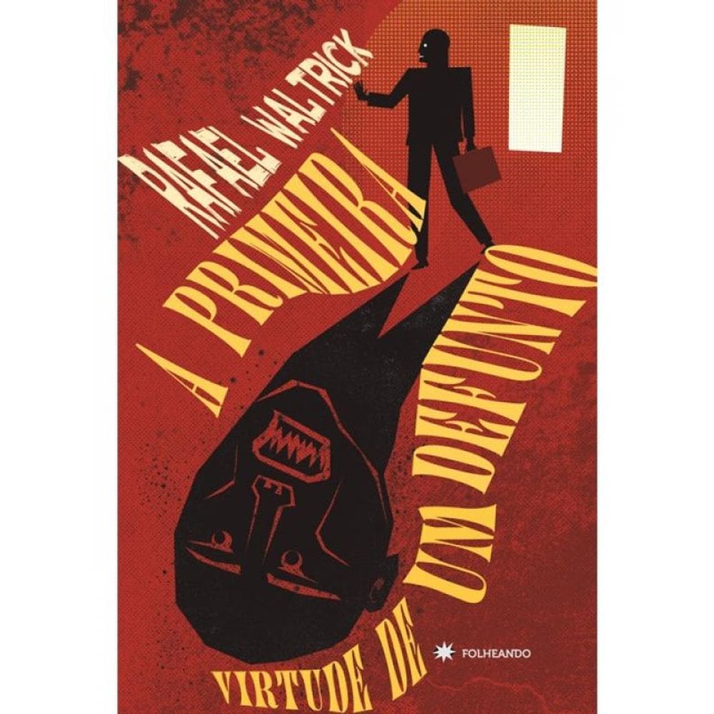 A Primeira Virtude De Um Defunto