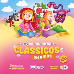 Histórias para Divertir Clássicos Meninas: Chapeuzinho Vermelho e Alice no País das Maravilhas