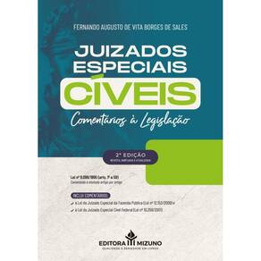 Juizados Especiais Cíveis 2ª edição (2024):Comentários à legislação