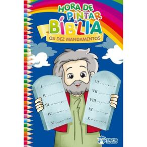 Hora de Pintar Bíblia: Os Dez Mandamentos