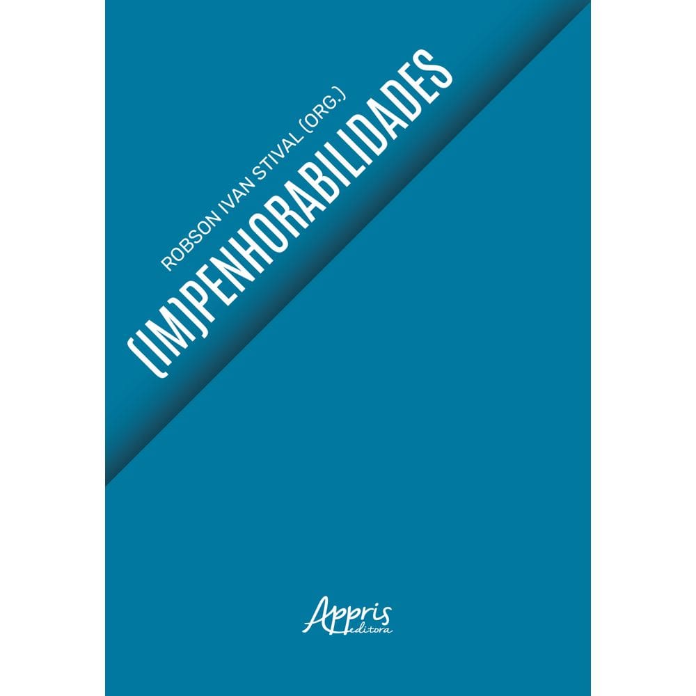 (Im)penhorabilidades