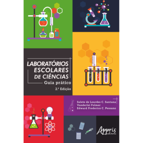 Laboratórios Escolares de Ciências: Guia Prático