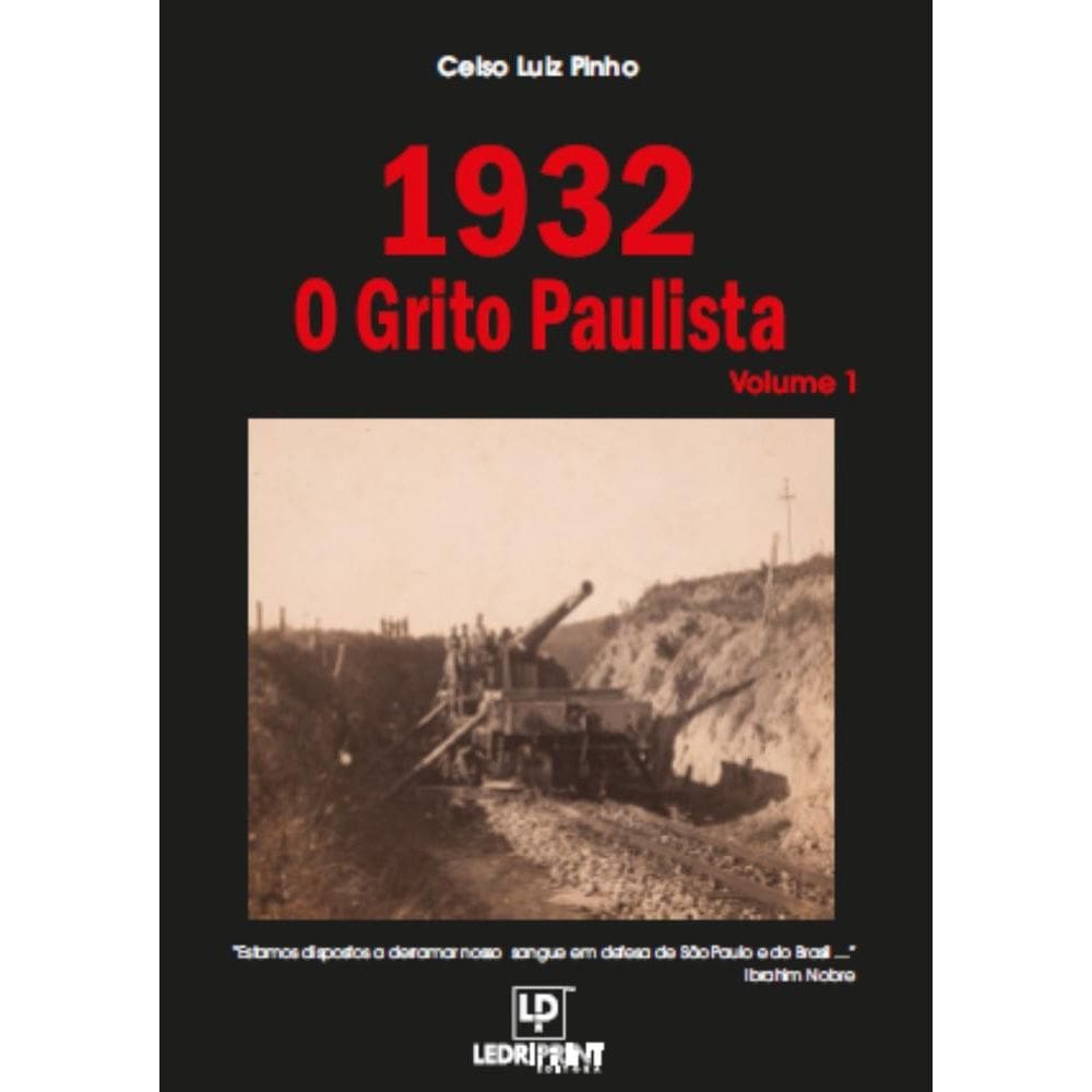 1932, O grito paulista