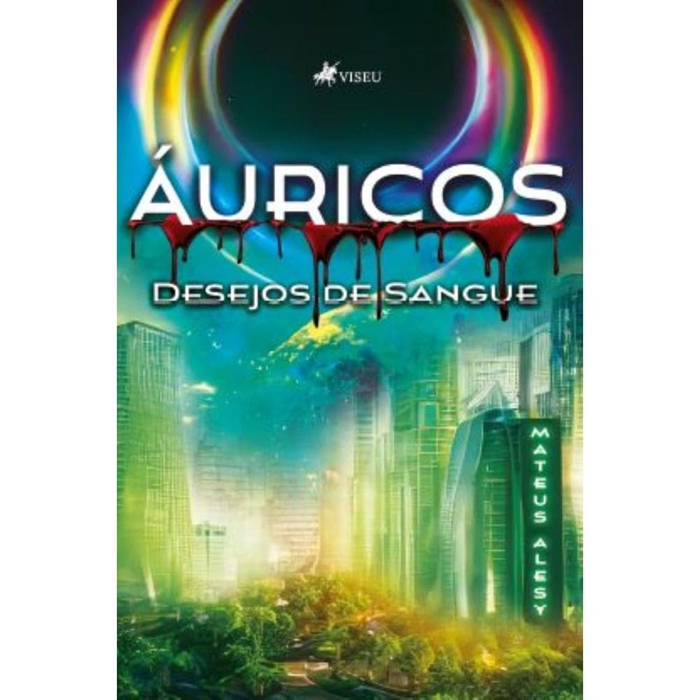 Áuricos: Desejos de Sangue