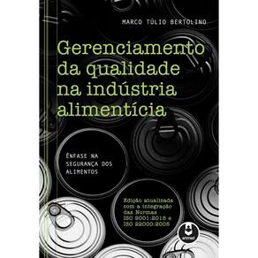 Gerenc. Da Qualidade Na Industria Alimenticia 1Ed.
