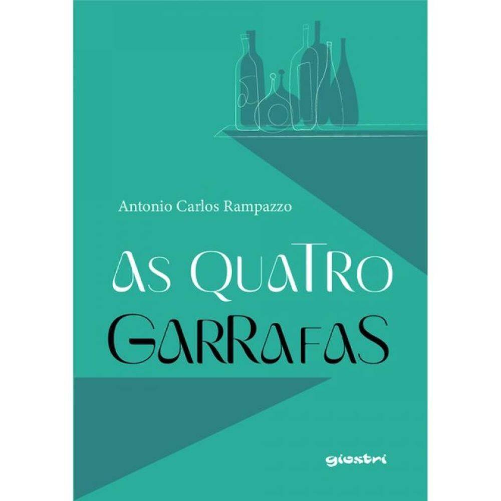 As Quatro Garrafas