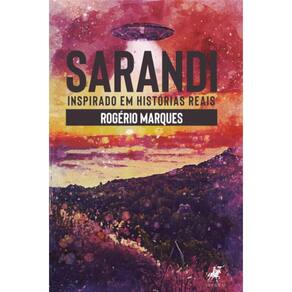 Sarandi:   Inspirado em histórias reais