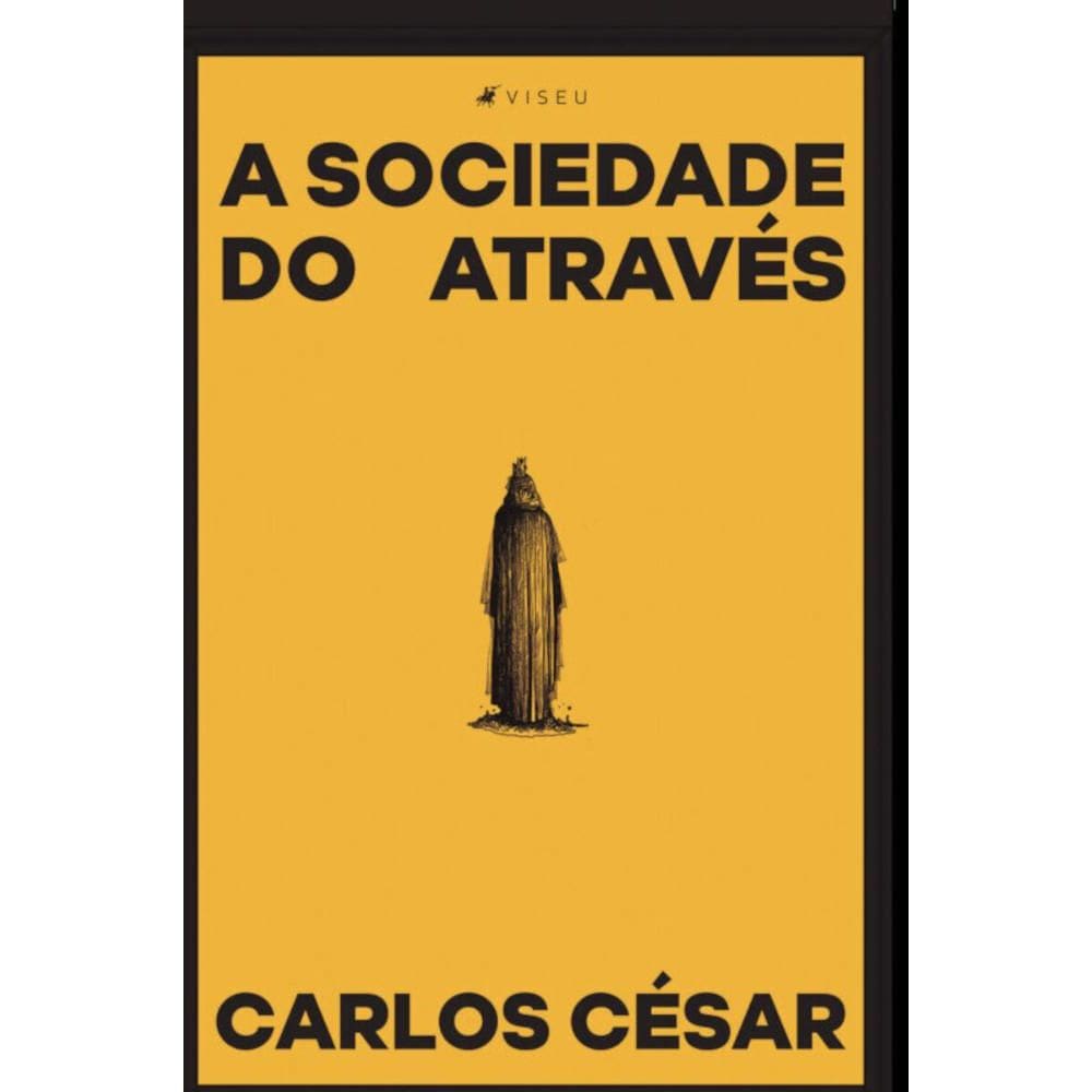 A sociedade do através